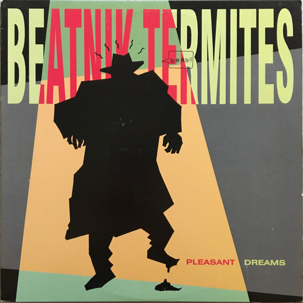 Beatnik Termites Pleasant Dreams 8track presale