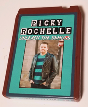 Load image into Gallery viewer, Ricky Rochelle - Unleash the Demos ((On 8Track))
